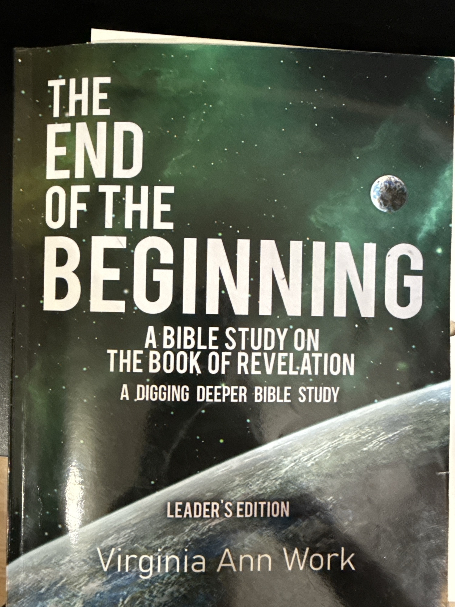 The End Of The Beginning Bible Study - Women Walking With Jesus Ministry